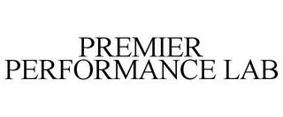 PREMIER PERFORMANCE LAB trademark