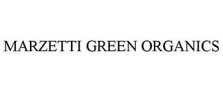 MARZETTI GREEN ORGANICS trademark