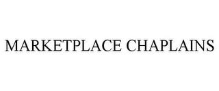 MARKETPLACE CHAPLAINS trademark