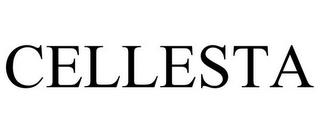 CELLESTA trademark