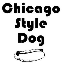 CHICAGO STYLE DOG trademark