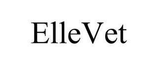 ELLEVET trademark