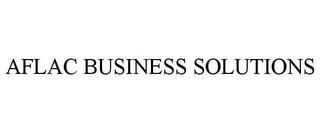 AFLAC BUSINESS SOLUTIONS trademark