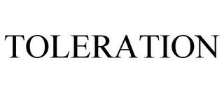 TOLERATION trademark