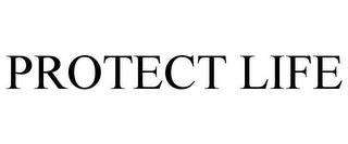 PROTECT LIFE trademark