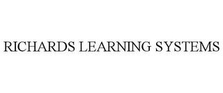 RICHARDS LEARNING SYSTEMS trademark