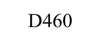 D460 trademark