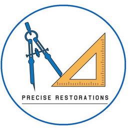 PRECISE RESTORATIONS trademark