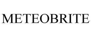 METEOBRITE trademark