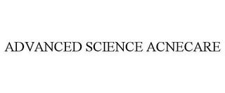 ADVANCED SCIENCE ACNECARE trademark