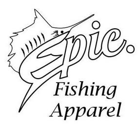 EPIC. FISHING APPAREL trademark