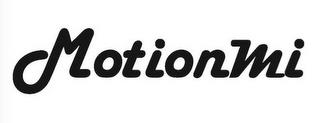 MOTIONMI trademark