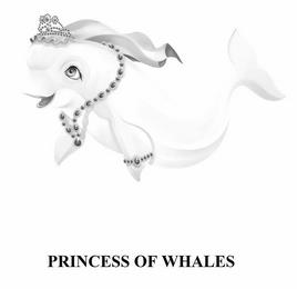 PRINCESS OF WHALES trademark