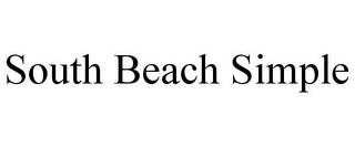 SOUTH BEACH SIMPLE trademark