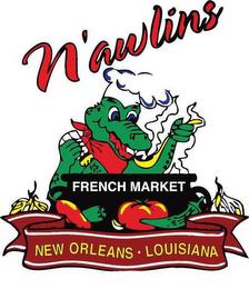 N'AWLINS FRENCH MARKET NEW ORLEANS LOUISIANA trademark