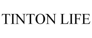 TINTON LIFE trademark