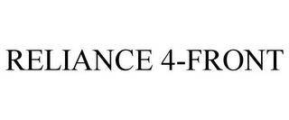 RELIANCE 4-FRONT trademark