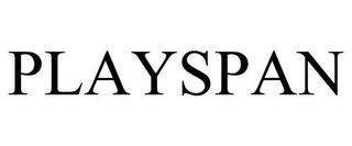 PLAYSPAN trademark