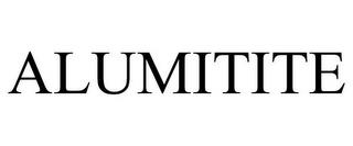 ALUMITITE trademark