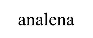 ANALENA trademark