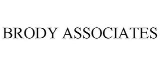 BRODY ASSOCIATES trademark