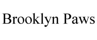 BROOKLYN PAWS trademark