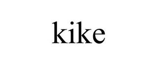 KIKE trademark