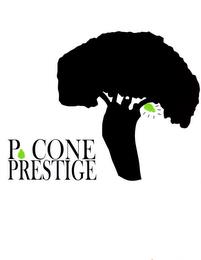 P.CONE PRESTIGE trademark