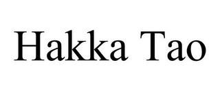 HAKKA TAO trademark