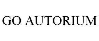 GO AUTORIUM trademark