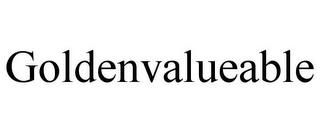 GOLDENVALUEABLE trademark