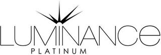 LUMINANCE PLATINUM trademark