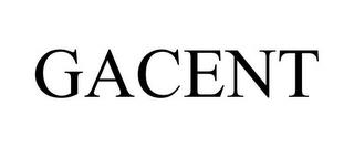 GACENT trademark