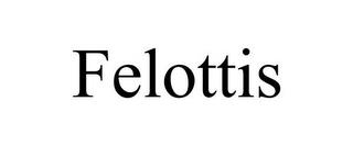 FELOTTIS trademark