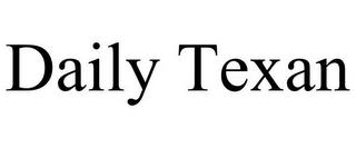 DAILY TEXAN trademark