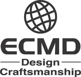 ECMD DESIGN CRAFTSMANSHIP trademark