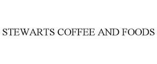 STEWARTS COFFEE AND FOODS trademark