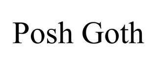 POSH GOTH trademark