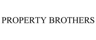 PROPERTY BROTHERS trademark