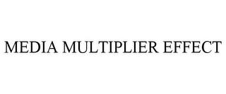 MEDIA MULTIPLIER EFFECT trademark