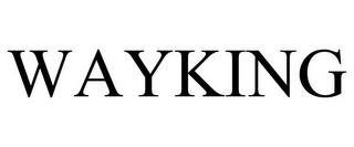 WAYKING trademark