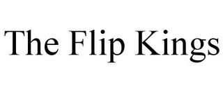 THE FLIP KINGS trademark