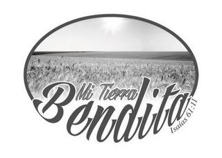 MI TIERRA BENDITA ISAIAS 61:11 trademark