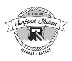 MELBOURNE SEAFOOD STATION MARKET + EATERY trademark