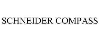 SCHNEIDER COMPASS trademark