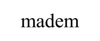 MADEM trademark