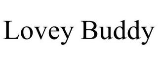 LOVEY BUDDY trademark