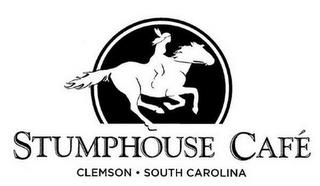 STUMPHOUSE CAFÉ CLEMSON · SOUTH CAROLINA trademark