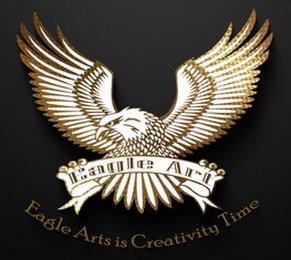 EAGLE ART EAGLE ARTS IS CREATIVITY TIME trademark