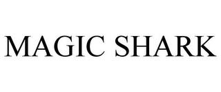 MAGIC SHARK trademark